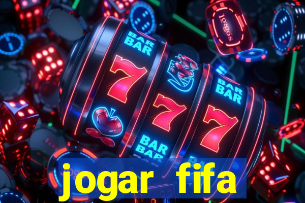 jogar fifa apostando dinheiro